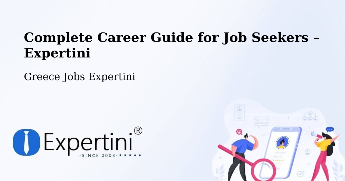 Career Guide for Job Seekers – Lófos - Lófos, Greece Jobs Expertini