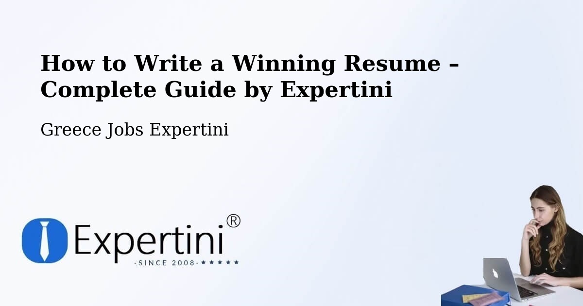 Resume Writing Guide for Job Seekers – Lófos - Lófos, Greece Jobs Expertini